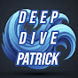 DeepDivePatrick