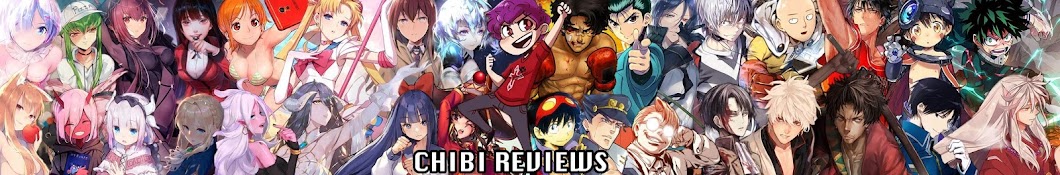 Chibi Reviews 