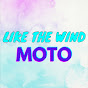 LikeTheWind MOTO