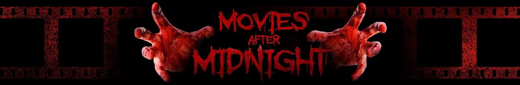 Movies After Midnight Banner