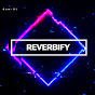 REVERBIFY 