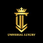 Universal Luxury