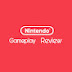 Nintendo Gameplay Review • 14 M