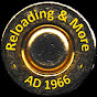 Reloading & More