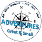 Adventures Great & Small