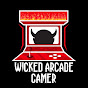 Wicked Arcade Gamer