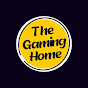 The Gaming Home