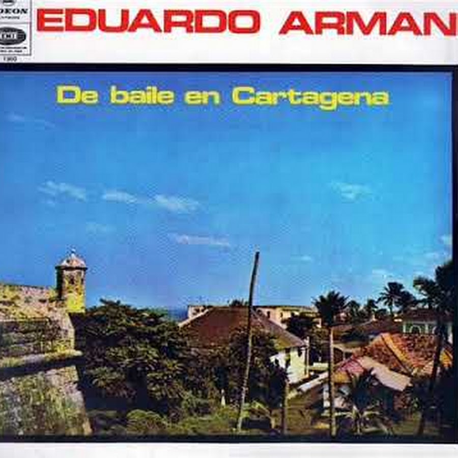 Eduardo Armani Y Su Orquesta Topic YouTube