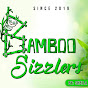 Bamboo Sizzlers