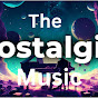The Nostalgia Music