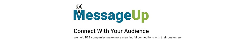 MessageUp | B2B Messaging & Content