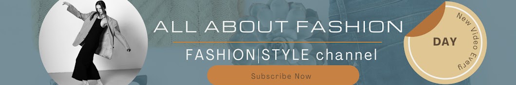 FASHION & STYLE channel