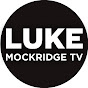 LukeMockridgeTV