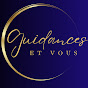 Guidances & vous 