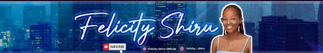 FELICITY SHIRU Banner