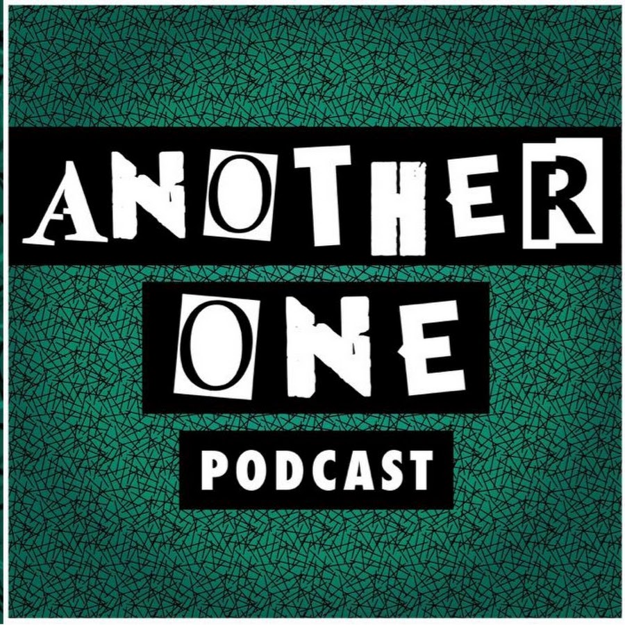 Another One Podcast