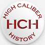 High Caliber History