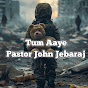 Pastor John Jebaraj   - Topic