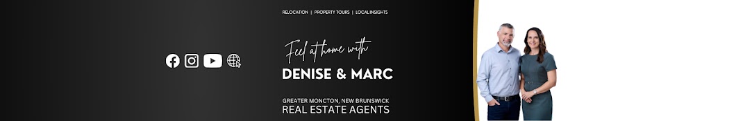 Denise & Marc - Moncton, New Brunswick Real Estate