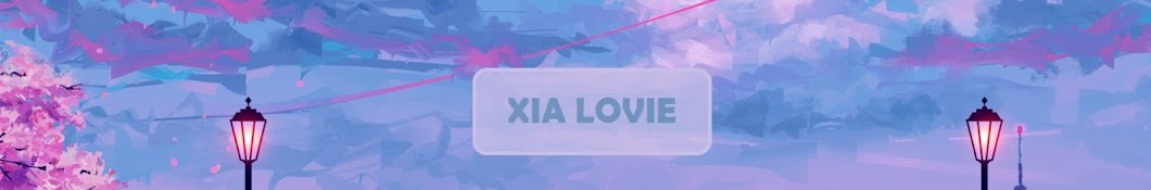 Xia Lovie