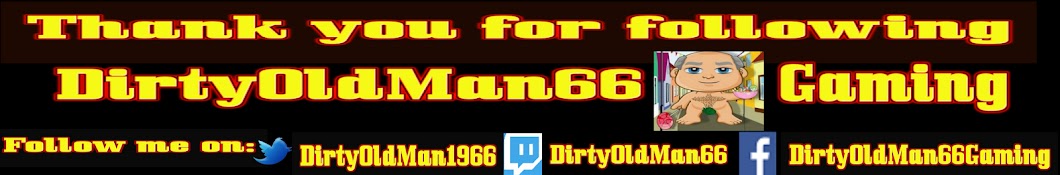 DirtyOldman66 Gaming