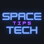 Space Tech Tips