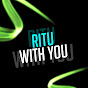 Ritu With You