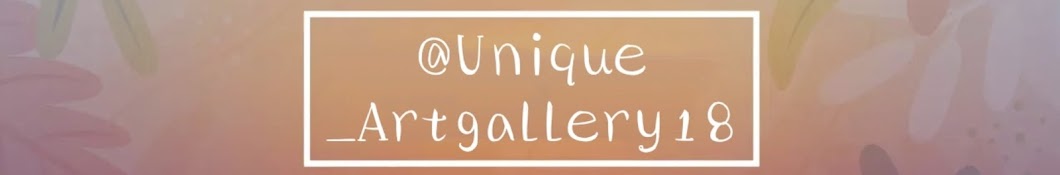 @Unique_artgallery🖌️