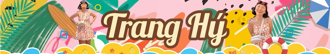 Trang Hý Official Banner