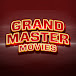 Grand Master Movies