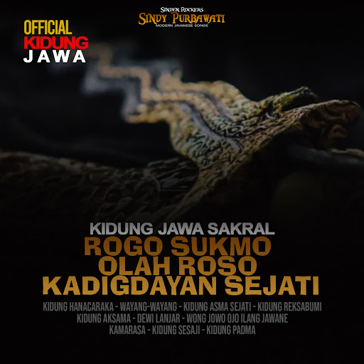 Kidung Jawa Sakral - Rogo Sukmo Olah Roso Kadigdayan Sejati (feat ...