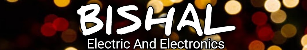 Bishal Electric And Electronics