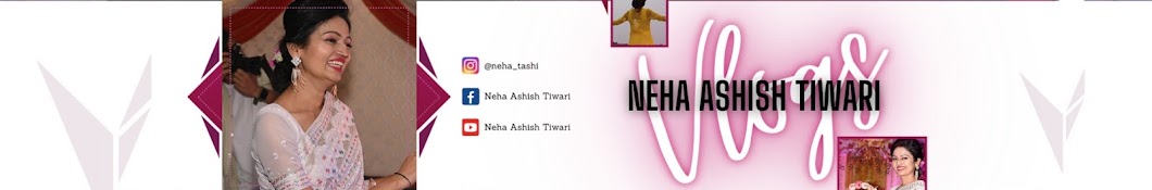 Neha Ashish Tiwari Banner