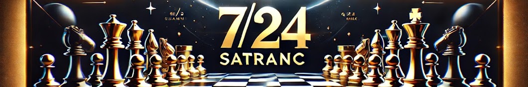 Satranç 7/24