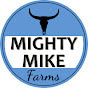 Mighty Mike Farms