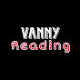 VANNY Reading