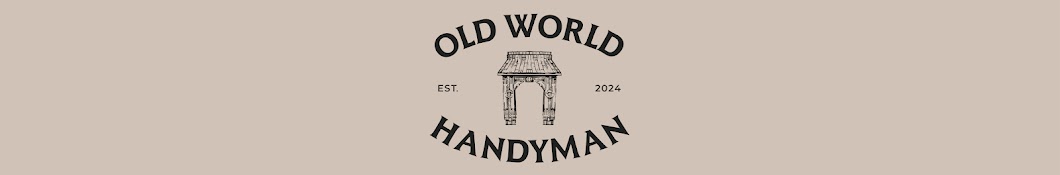 Old World Handyman