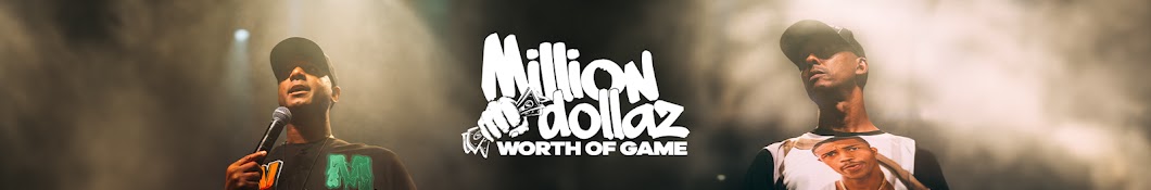 MILLION DOLLAZ WORTH OF GAME Banner