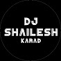 DJ SHAILESH KARAD 🎵