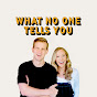 What No One Tells You with Chris and Sara