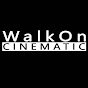 WalkOn Cinematic