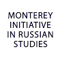 Monterey Initiative in Russian Studies