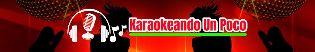 karaokeando Un Poco