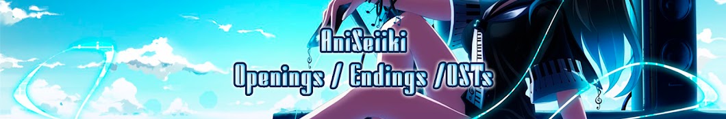 AniSeiiki - Anime Music Br