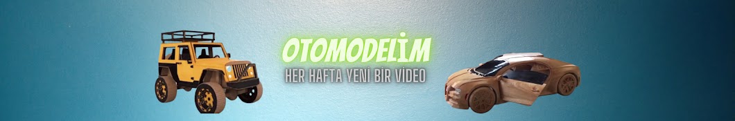 OTOMODELİM