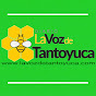 La Voz De Tantoyuca