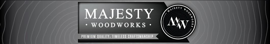 Majesty Woodworks