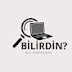 BİLİRDİN ?