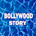 Bollywood Story