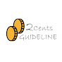 2 Cents Guideline